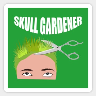 Funny Hairstylist " Skull Gardener " Sticker